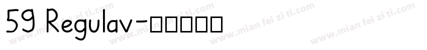 59 Regulav字体转换